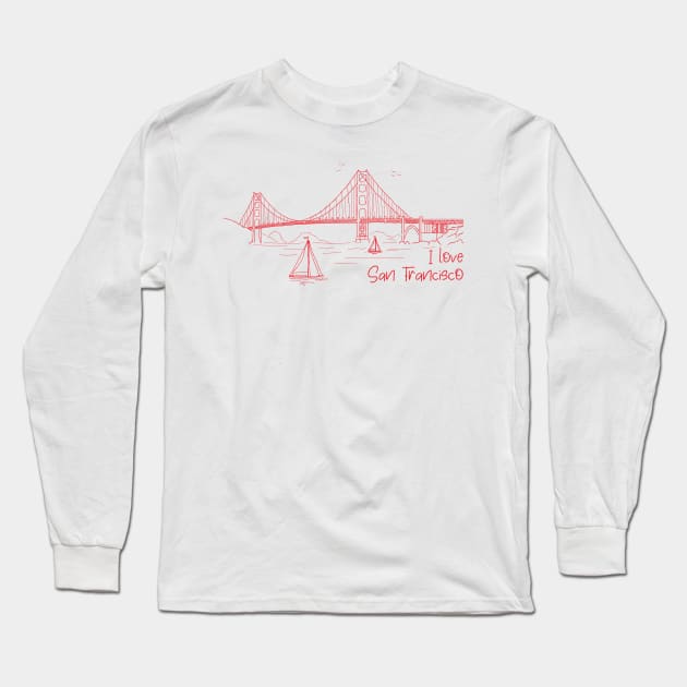 I Love San Francisco Long Sleeve T-Shirt by SM Shirts